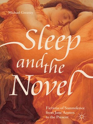 cover image of Sleep and the Novel